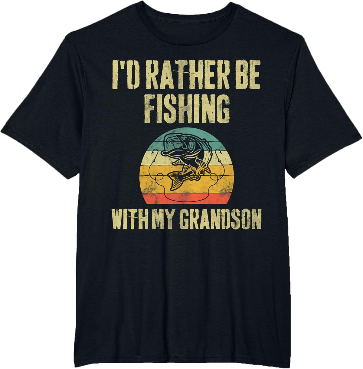I'd Rather Be Fishing With My Grandson Funny Fisherman T-Shirt - Black