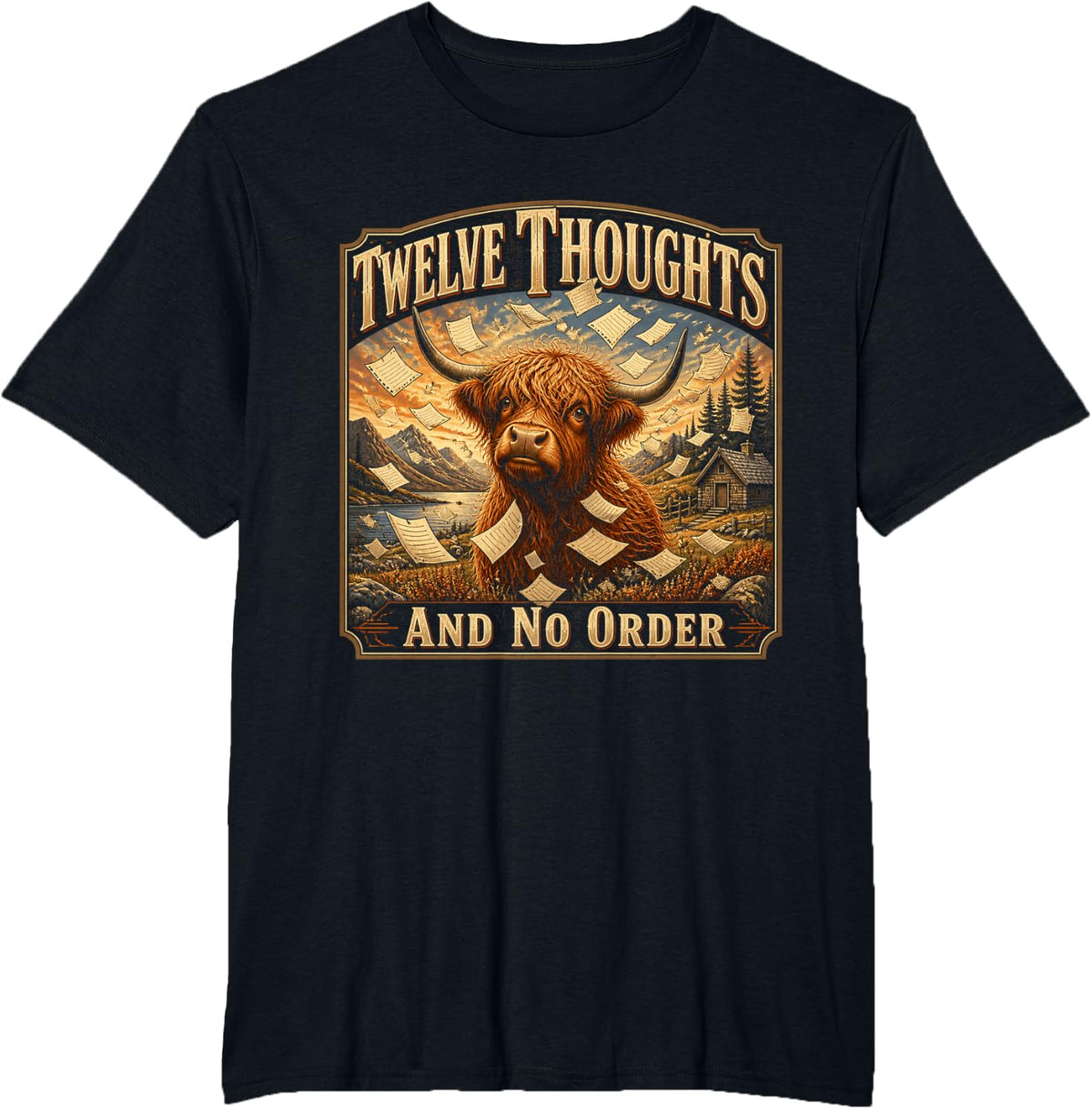 Twelve Thoughts and No Order Funny Highland Cow T-Shirt - Black