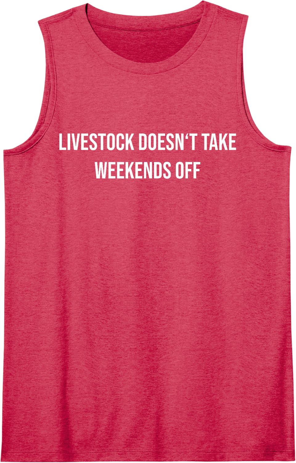 Livestock Doesn't Take Weekends Off Sleeveless Tank Top - Red
