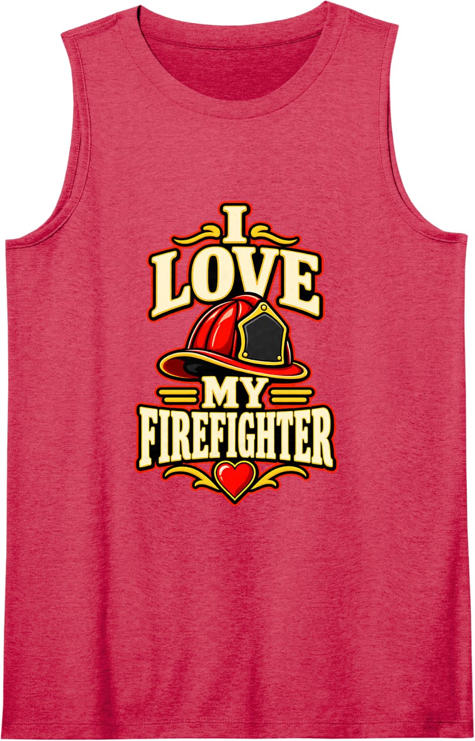 I Love My Firefighter Firefighter Spouse Humor Sleeveless Tank Top - Red