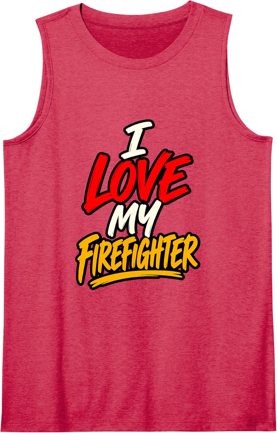 I Love My Firefighter First Responder Love Sleeveless Tank Top - Red