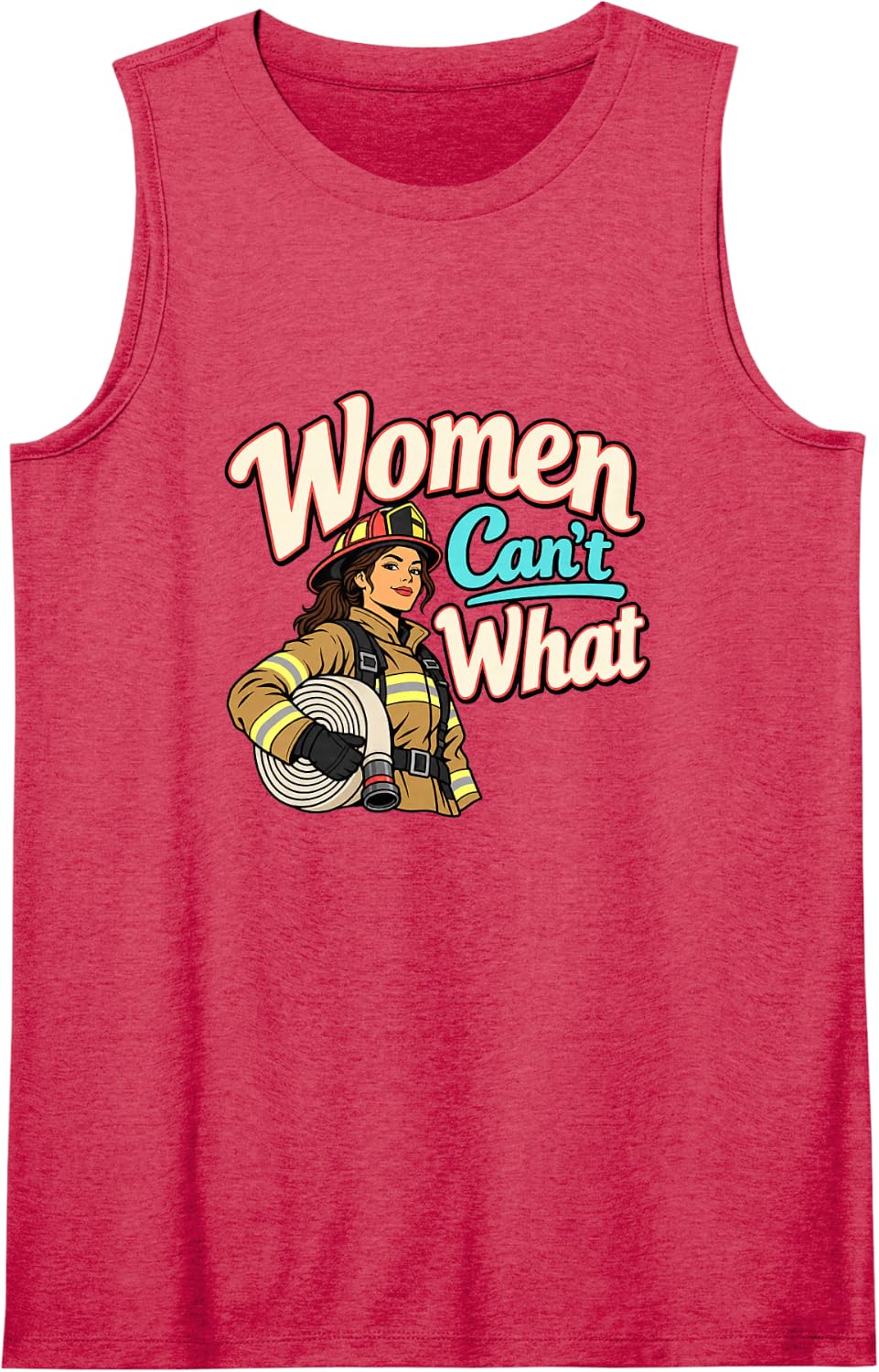 Female Firefighter Fire Service Women Cant What Pride Sleeveless Tank Top - Red
