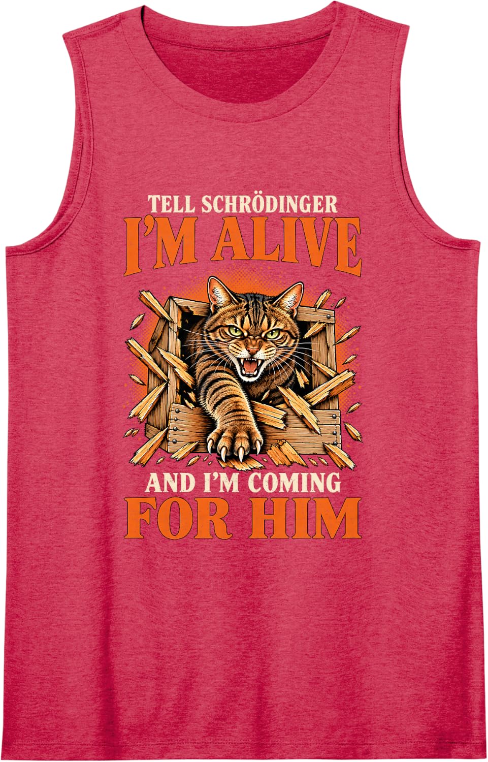 Tell Schrödinger Im Alive Angry Cat Science Sleeveless Tank Top - Red