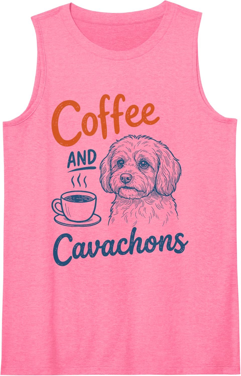 Coffee and Cavachon Dog Owner Mom Dad Pet Lover Men Women Sleeveless Tank Top - Pink