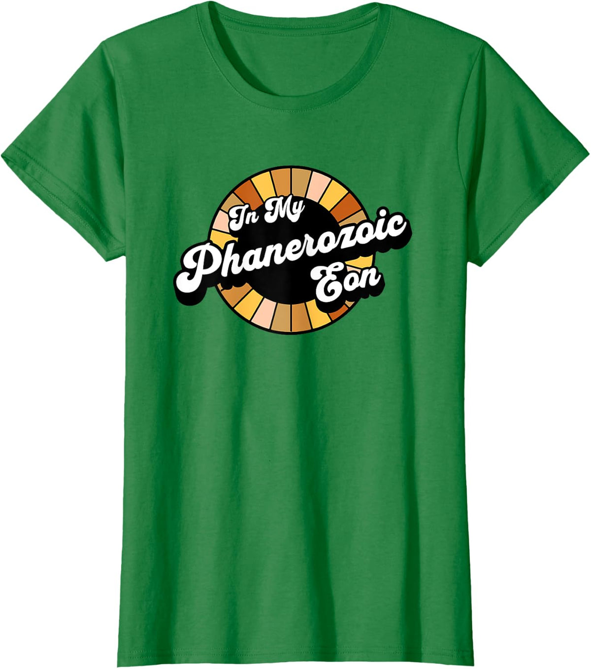 Earth Science - Phanerozoic Eon - Geology Funny Geologist T-Shirt - Kelly Green