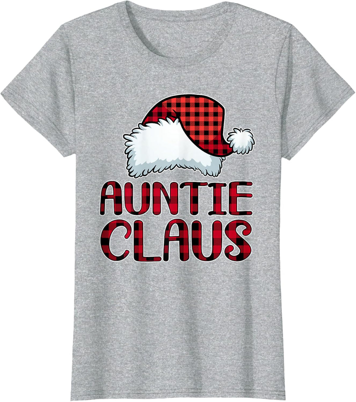 Auntie Claus Shirt Funny Christmas Pajama Family Matching T-Shirt - Heather Grey