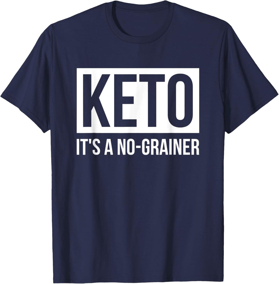 Funny Keto Diet Shirt Keto It's A No-Grainer Ketogenic Gift T-Shirt - Navy Blue