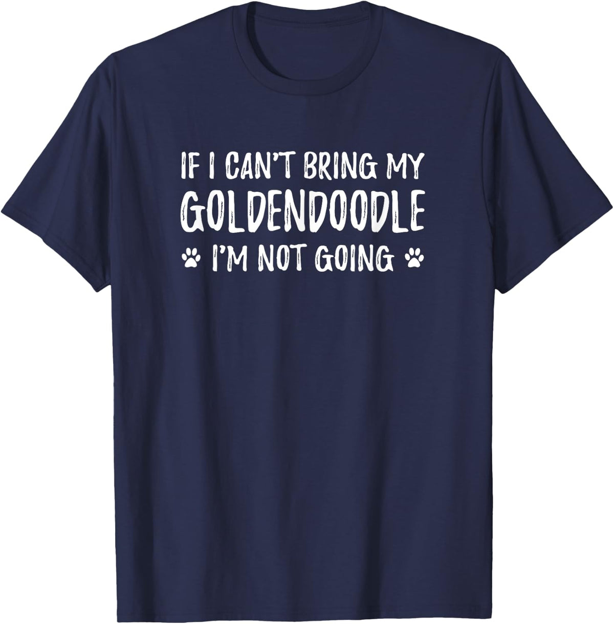 Goldendoodle Dog Lovers T-Shirt Funny Dog Lover Gift Idea T-Shirt - Navy Blue