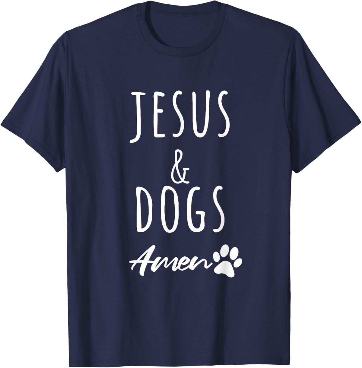 I Love Jesus Christ and Dogs Amen Funny Christian Dog Lover T-Shirt - Navy Blue