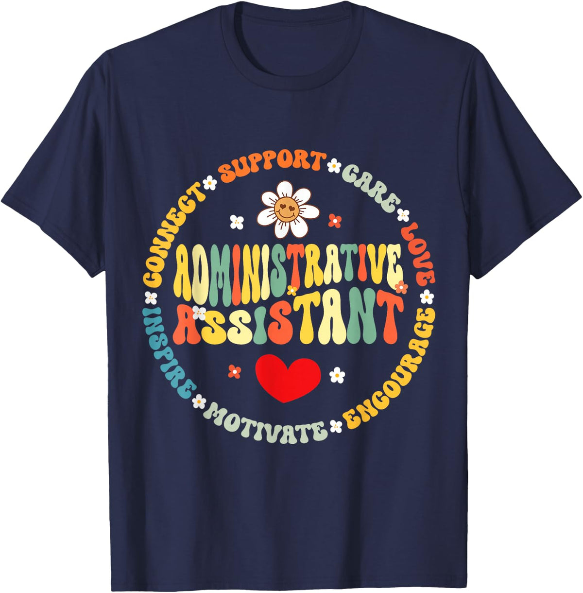 Admin Assistant School Administrative Assistant Life T-Shirt - Navy Blue