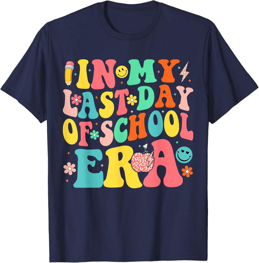 In My Last Days Of School Era Funny Last Days Of School T-Shirt - Navy Blue