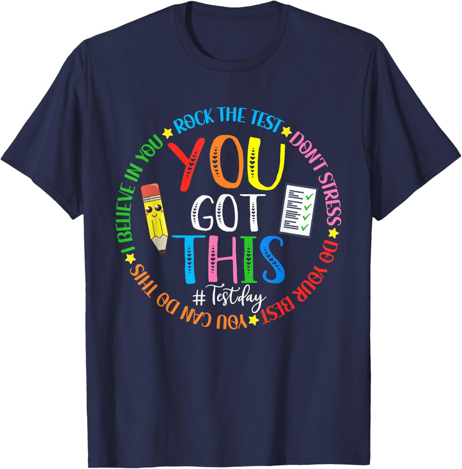 You Got This Teacher Testing Day Shirt Rock The Test Tee T-Shirt For Teachers - Navy Blue