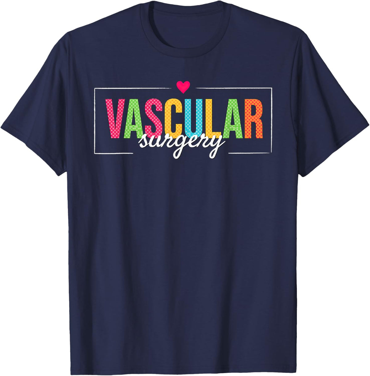 Vascular Surgery Surgeon Operating Room Vessel Specialist T-Shirt - Navy Blue