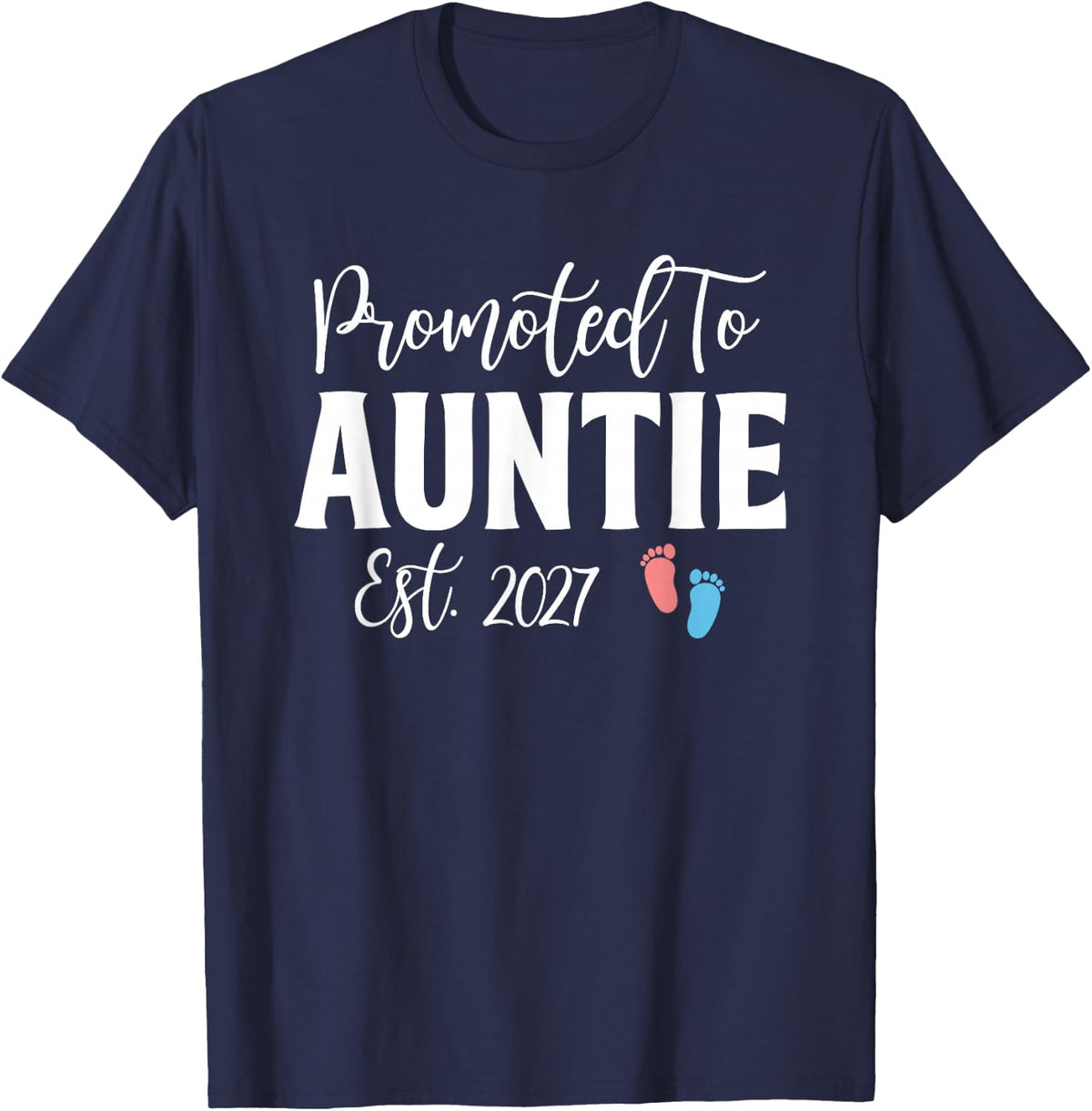 Promoted to Auntie 2027 Women Pregnancy Announcement Aunt T-Shirt - Navy Blue