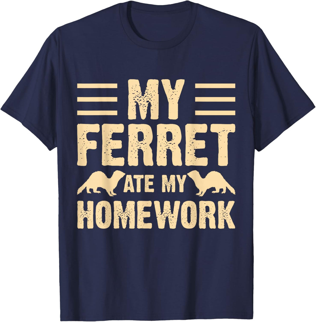 My Ferret Ate My Homework T-Shirt - Navy Blue