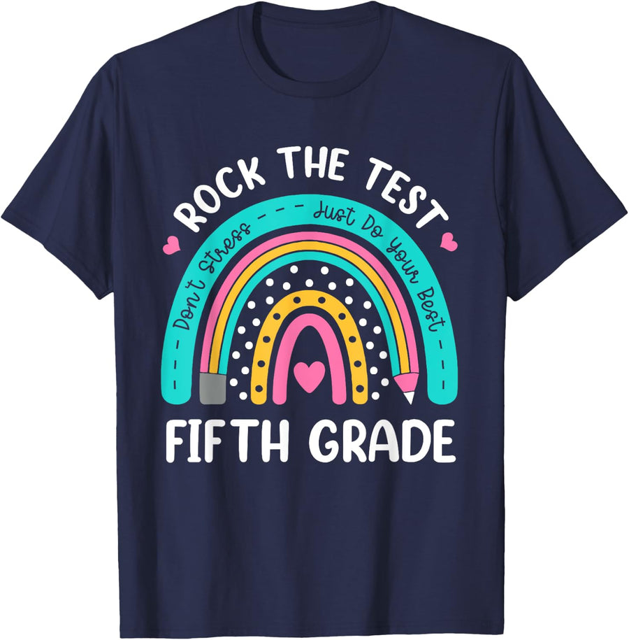 Rock The Test Fifth Grade Rainbow Test Day Teacher Student T-Shirt - Navy Blue