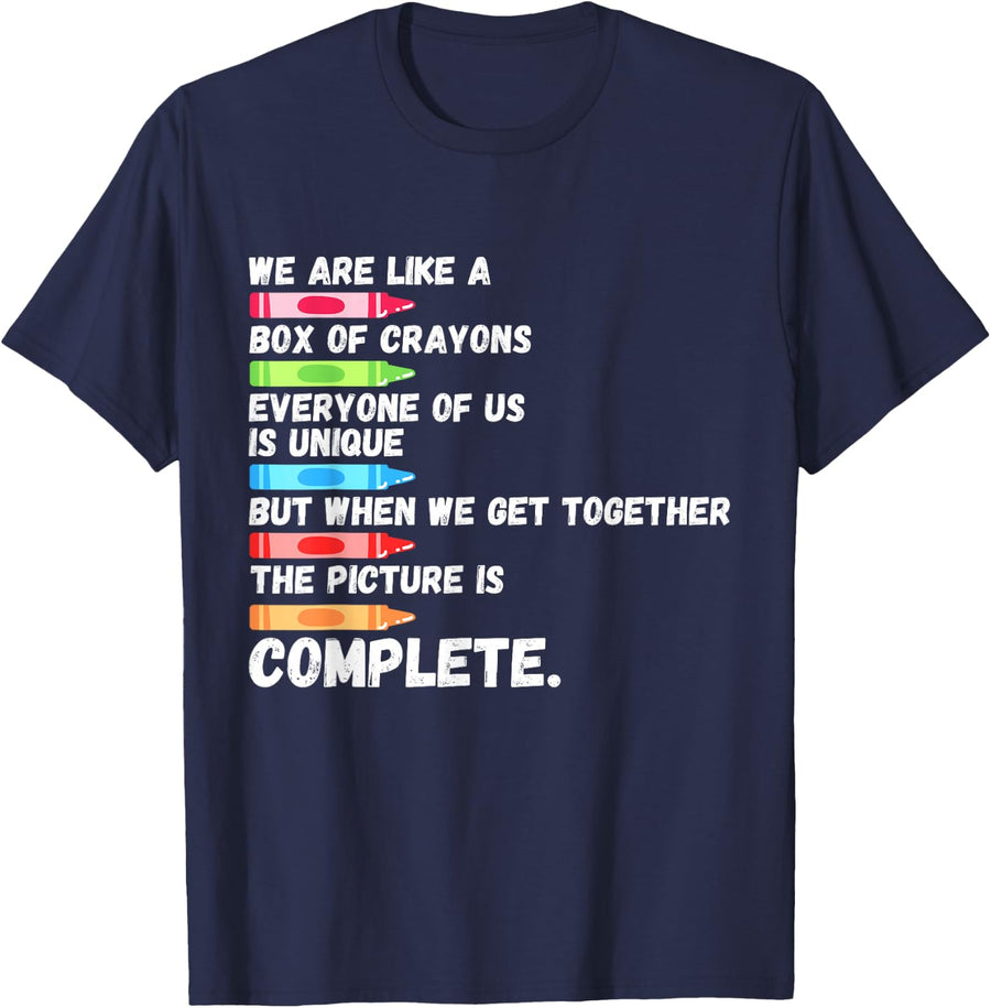 First Day Back To School We Are Like Box Of Crayons Teacher T-Shirt - Navy Blue
