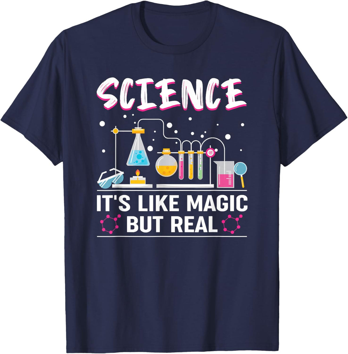 Science It's Like Magic But Real T-Shirt - Navy Blue