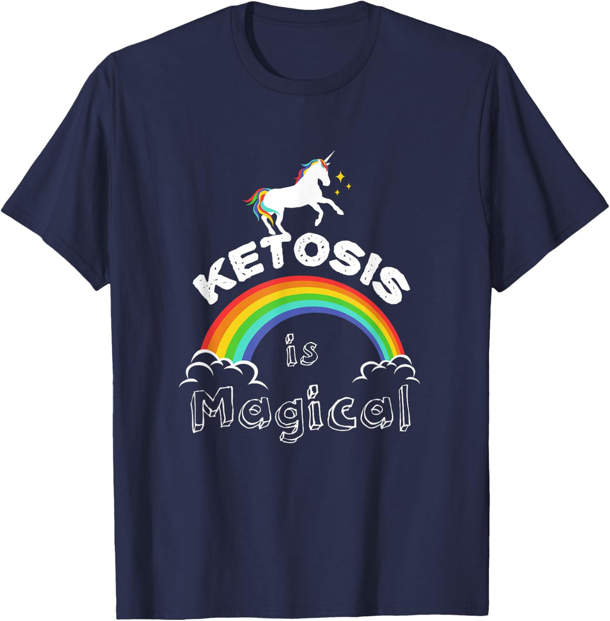 Keto T Shirt "Ketosis is Magical" Unicorn shirts Men Women T-Shirt - Navy Blue