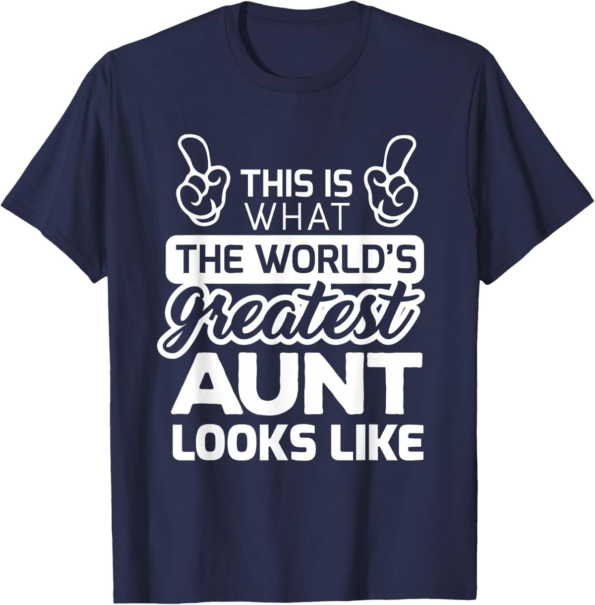 World's Greatest Aunt Best Aunt Ever Tee Shirt For Women Auntie T-Shirt - Navy Blue