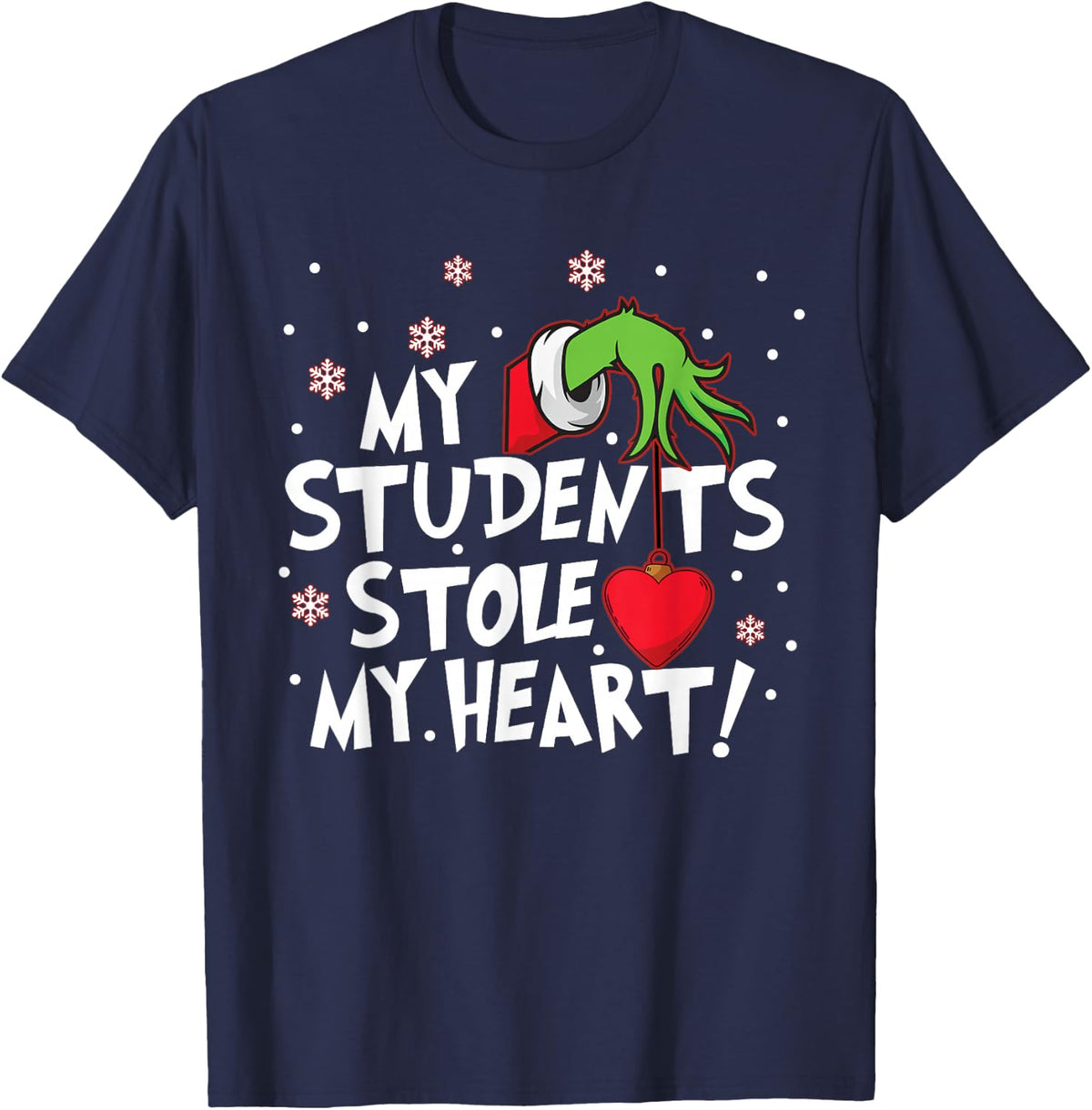 My Students Stole My Heart School Teacher Funny Christmas T-Shirt - Navy Blue