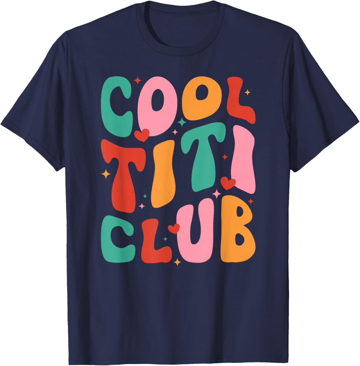 Cool Titi Club Titi Aunt Groovy Titi Auntie T-Shirt - Navy Blue