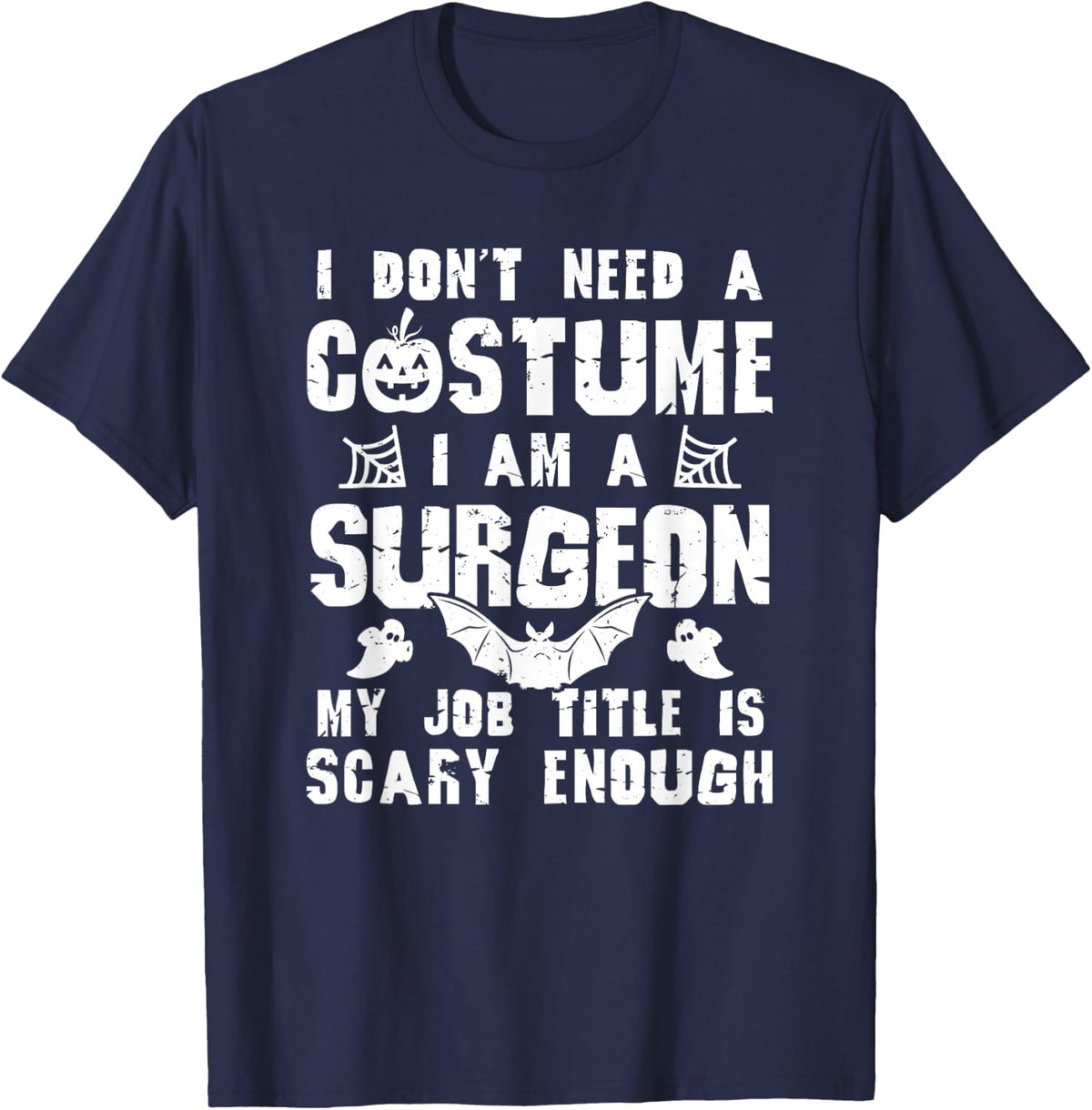 Surgeon Halloween Costume Scary Funny Boo T-Shirt - Navy Blue
