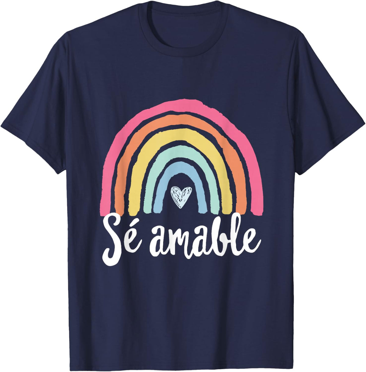 Sé amable Spanish Bilingual Teacher Be Kind Boho Rainbow T-Shirt - Navy Blue