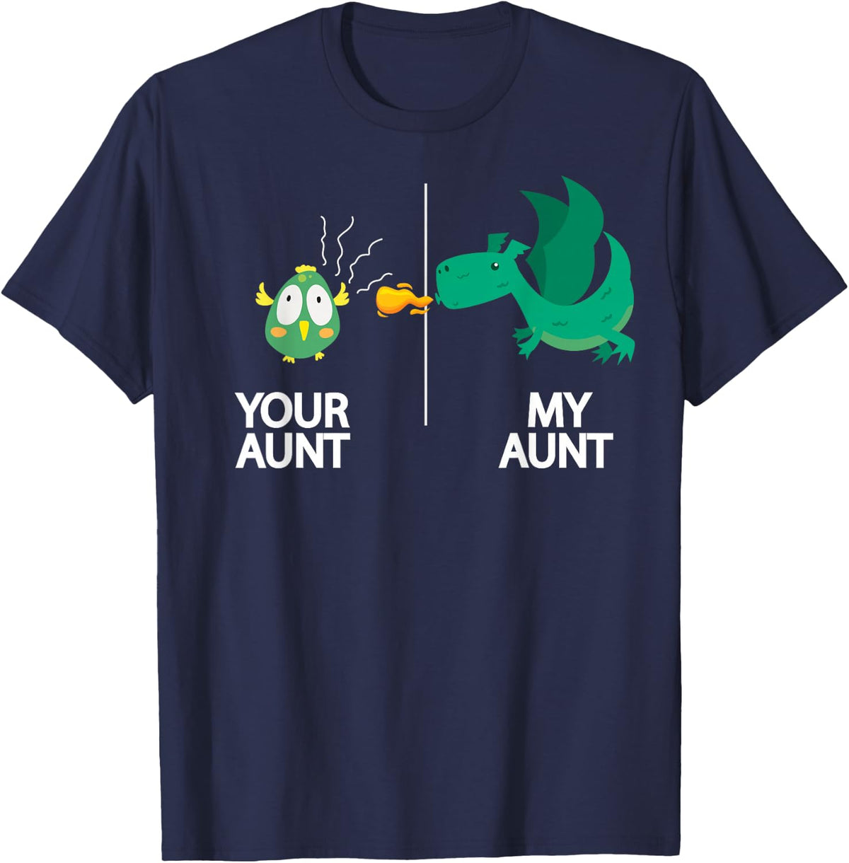 Funny Your Aunt My Aunt T-Shirt Fantasy Kid Dragon Shirt T-Shirt - Navy Blue