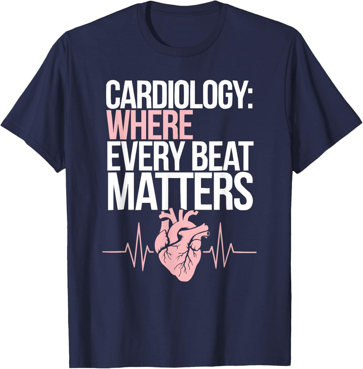 Cardiologist Heart Specialist T-Shirt Doctor Hospital Cardiology Tees - Navy Blue