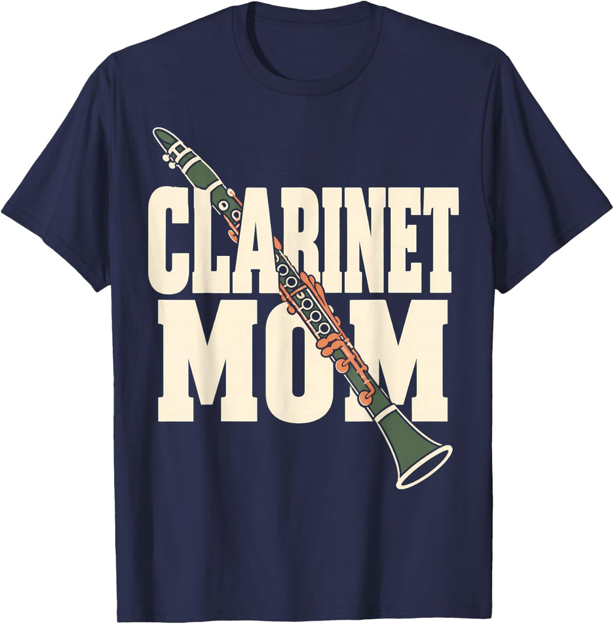 Clarinet Mom Musician Band Family T-Shirt - Navy Blue