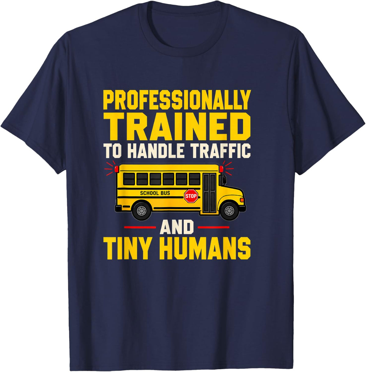 Funny School Bus Driver Back to School Best Bust Driver T-Shirt - Navy Blue