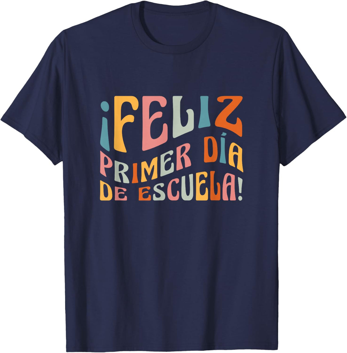 ¡Feliz primer día de escuela! T-Shirt - Navy Blue