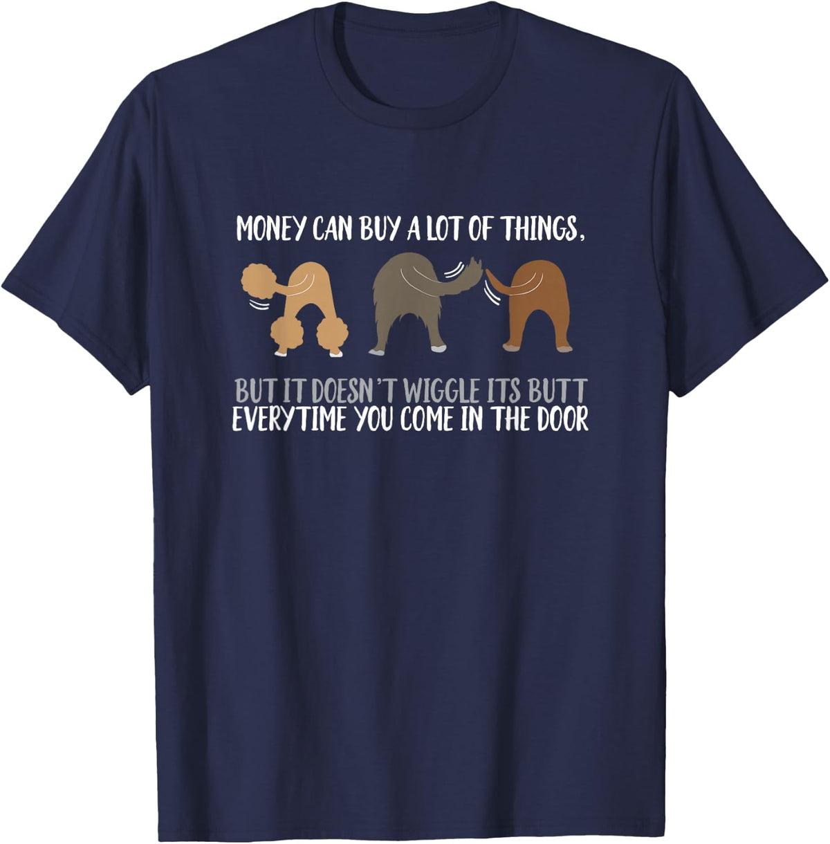 Cute Rescue Dog Lovers Funny Wiggle Butt T-Shirt Gifts T-Shirt - Navy Blue