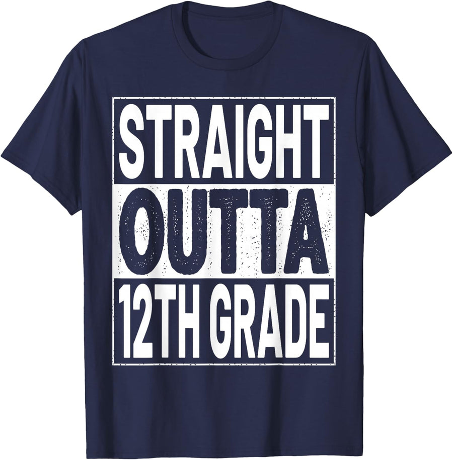 Straight Outta 12th Grade Graduation Twelfth Grade Graduate T-Shirt - Navy Blue