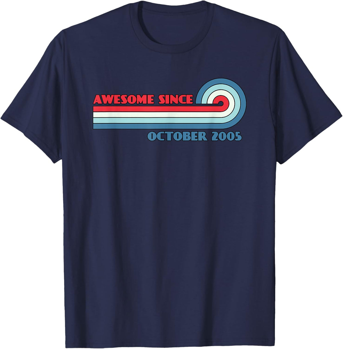 Awesome Since October 2005 T-Shirt - Navy Blue