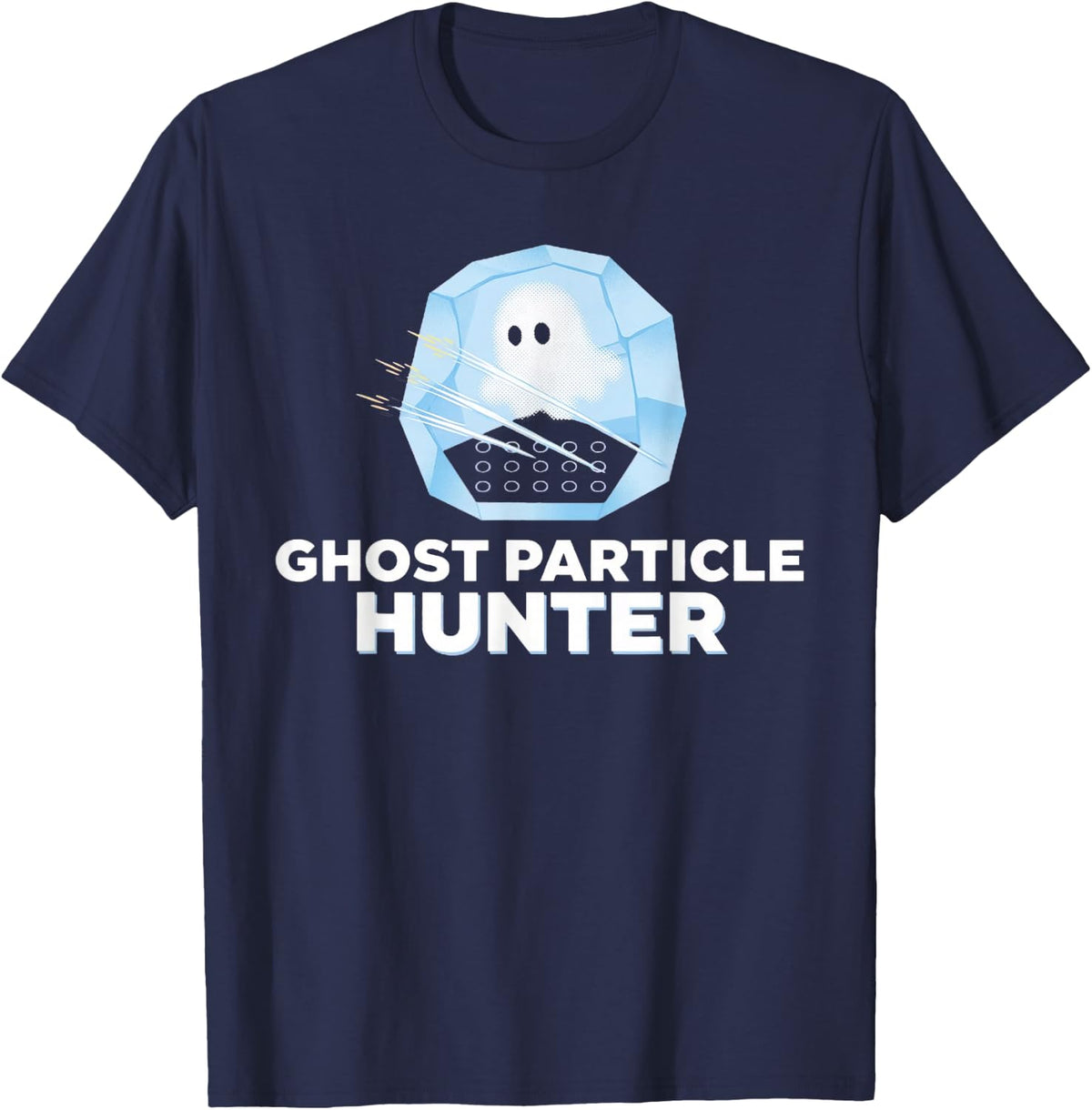 Ghost Particle Hunter Shirt Neutrino Physics Science T-Shirt - Navy Blue
