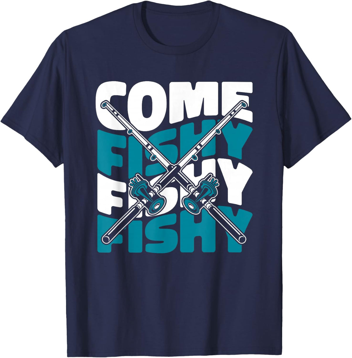 Come Fishy Fishy Fishy Deep Sea Boat Ice Fly Fishing T-Shirt - Navy Blue