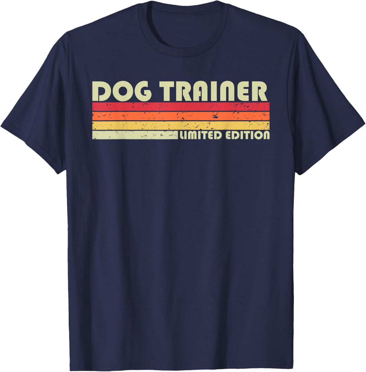 DOG TRAINER Funny Job Title Profession Birthday Worker Idea T-Shirt - Navy Blue