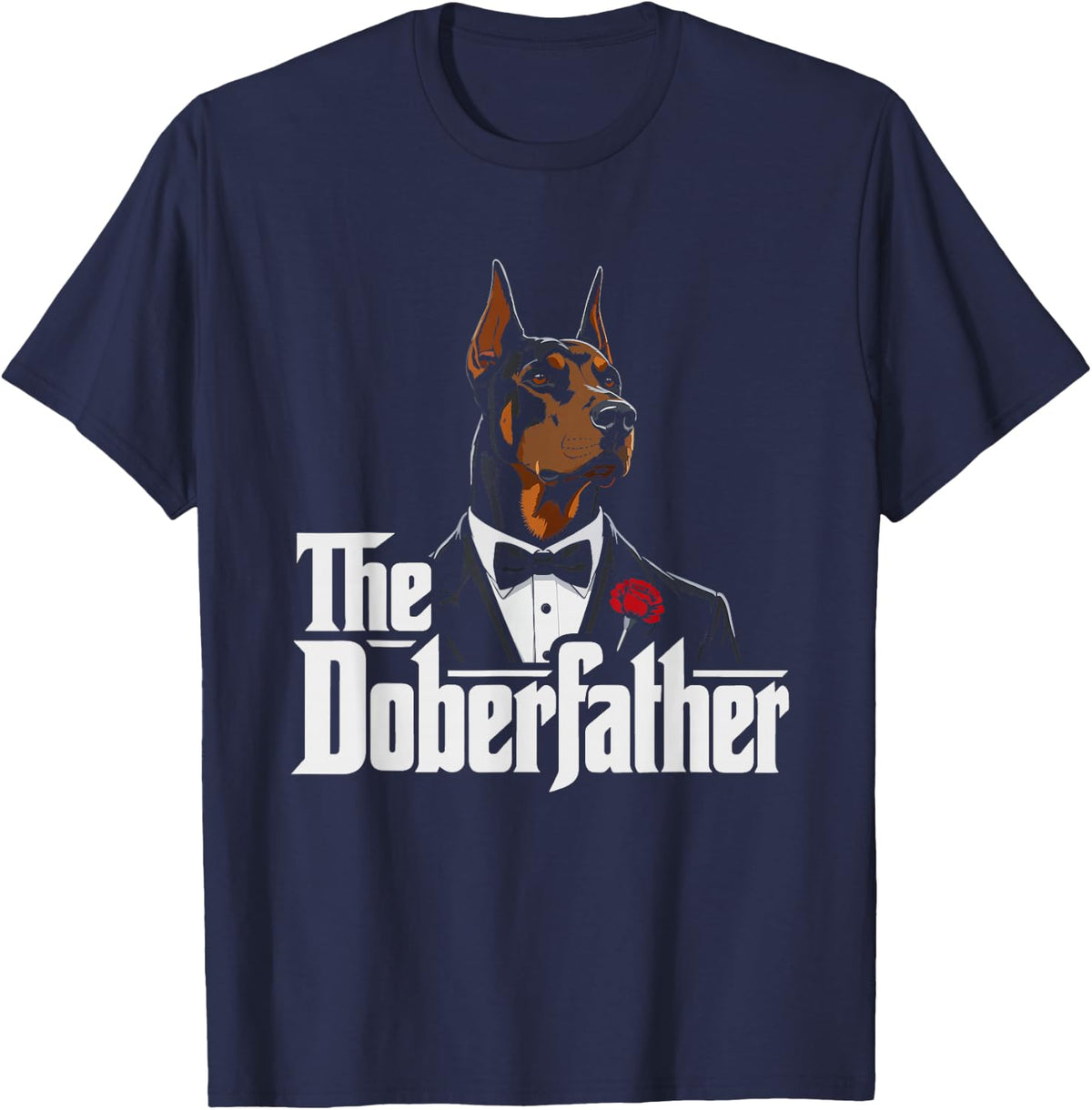 Doberfather Doberman Dad Funny Pinscher Keeper Parody Style T-Shirt - Navy Blue