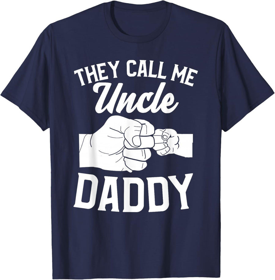Fistbump They Call Me Uncle Daddy T-Shirt Tee for Men Women - Navy Blue