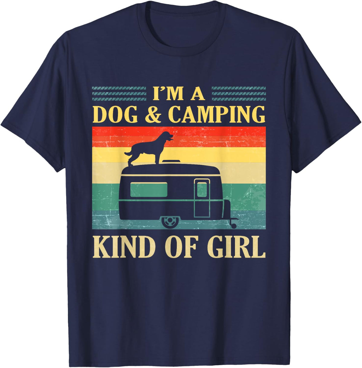 I'm a Dog and Camping Kind of Girl Vintage Retro Camping T-Shirt - Navy Blue