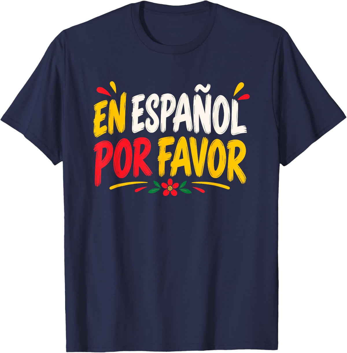 En Español Por Favor Bilingual Language Quote T-Shirt - Navy Blue