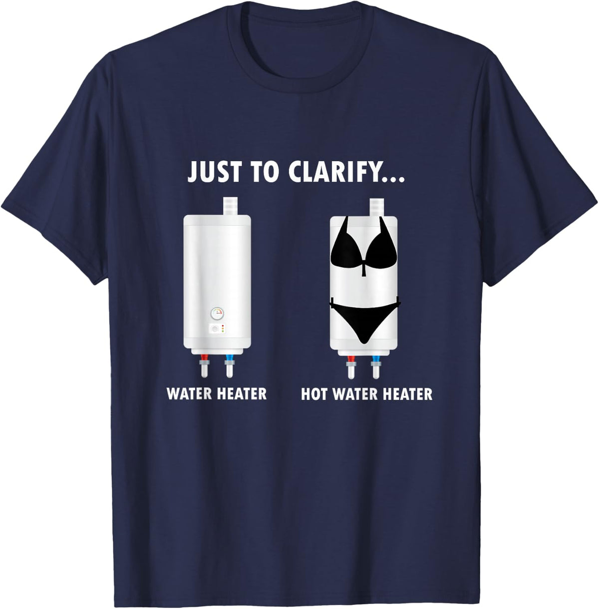 Funny Plumber Hot Water Heater Plumbing Dad Joke T-Shirt - Navy Blue