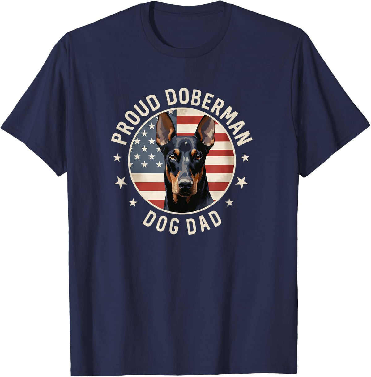 Doberman Pinscher Gifts American Flag Proud Doberman Dog Dad T-Shirt - Navy Blue