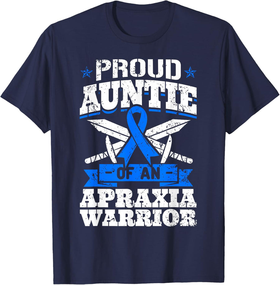 Proud Auntie Of An Apraxia Warrior Awareness Ribbon Aunt T-Shirt - Navy Blue