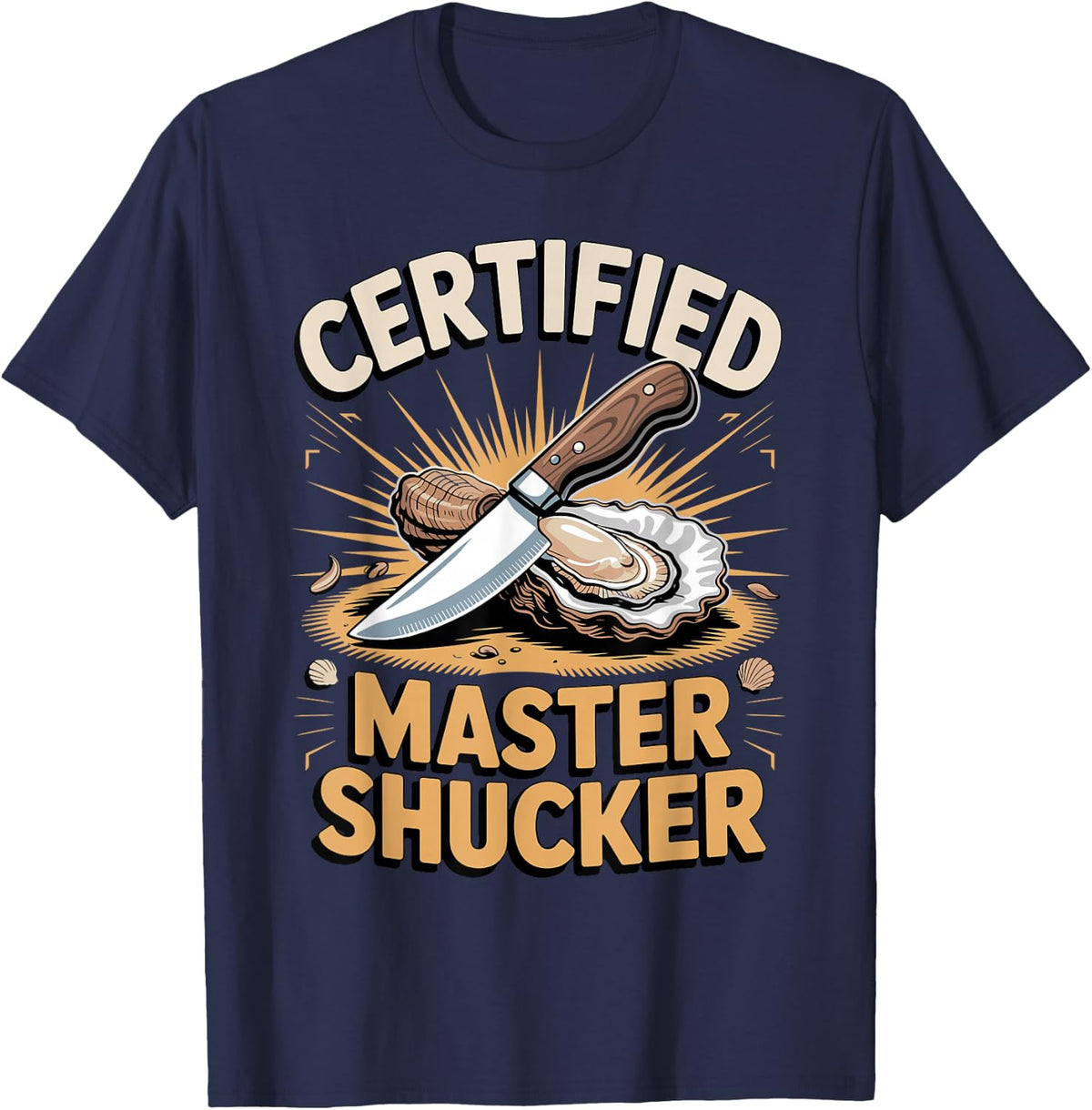 Certified Master Shucker Oyster Farmer T-Shirt - Navy Blue
