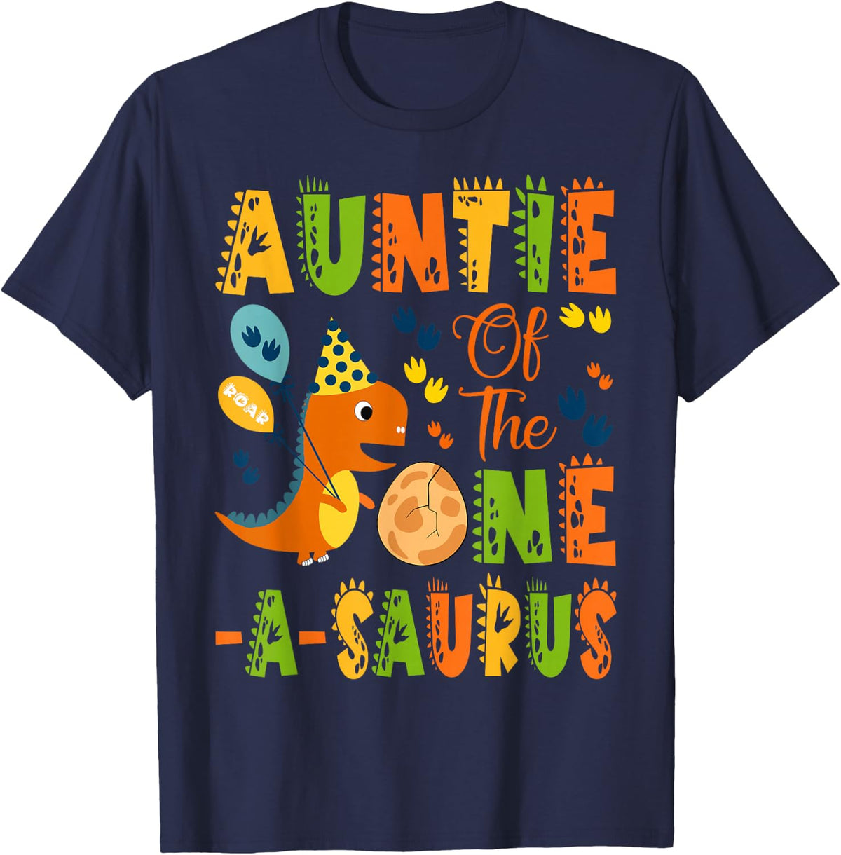 Auntie of The One-A-Saurus 1St Birthday Dinosaur Party T-Shirt - Navy Blue
