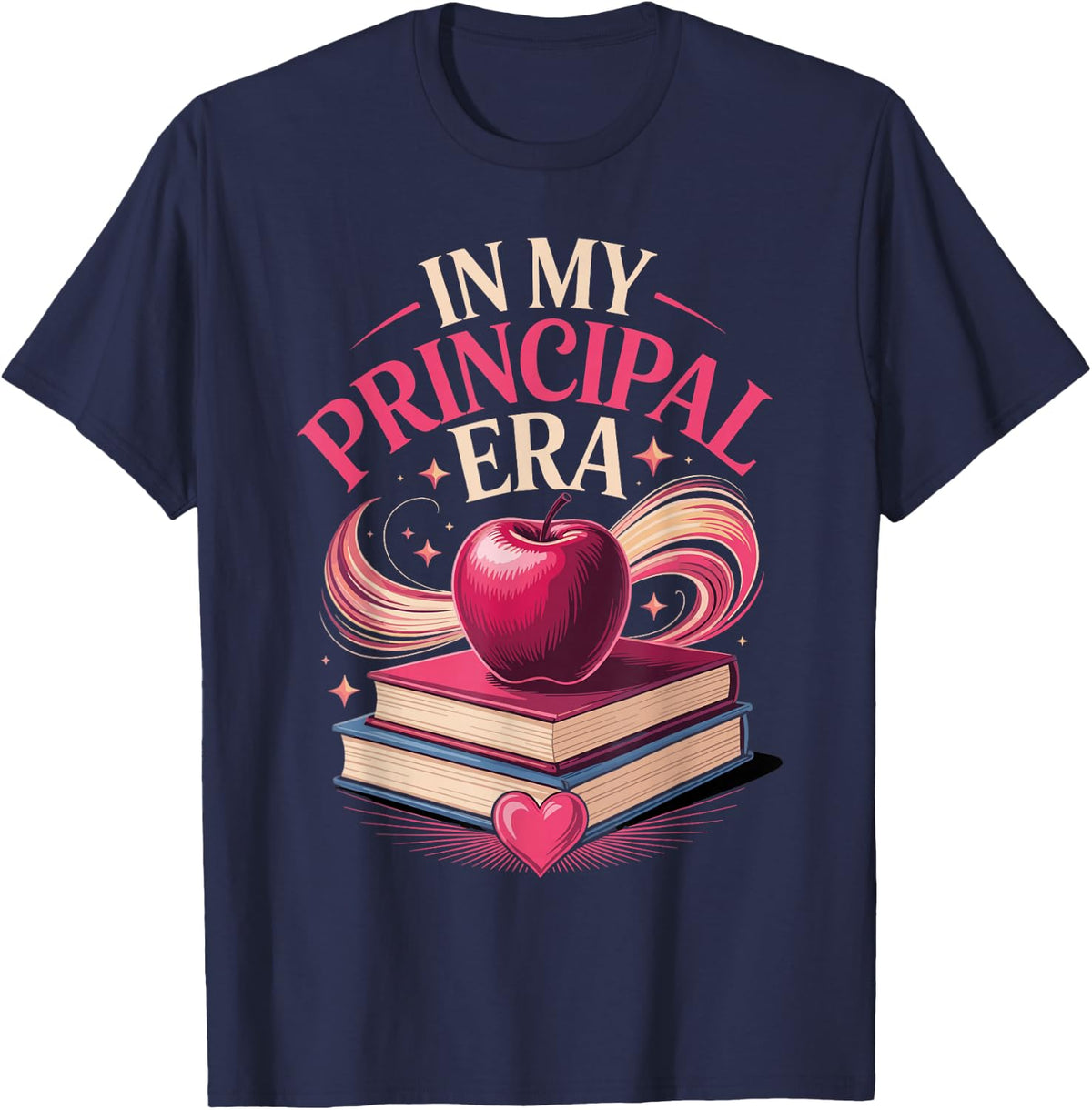 in My Principal Era School Leadership Administrator New T-Shirt - Navy Blue