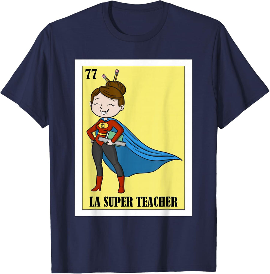 Spanish Maestra Lottery Design - Mexican La Super Teacher T-Shirt - Navy Blue